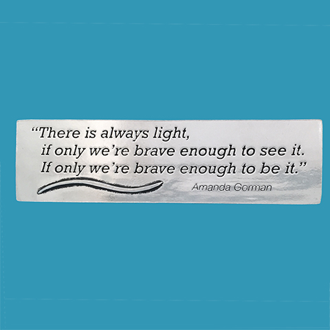 Always Light Standing Plaque